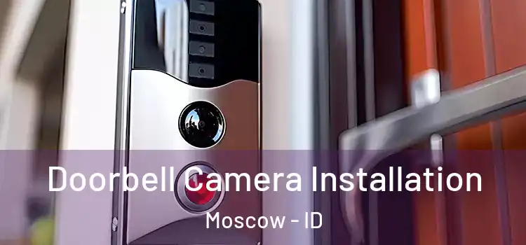  Doorbell Camera Installation Moscow - ID