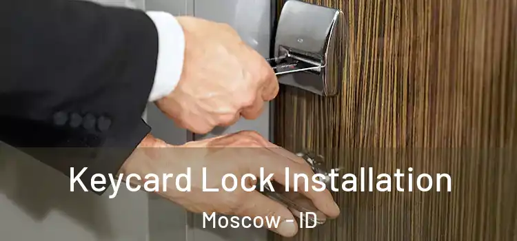  Keycard Lock Installation Moscow - ID