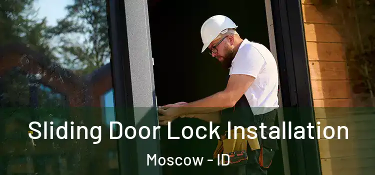  Sliding Door Lock Installation Moscow - ID