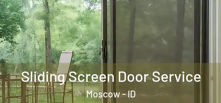 Sliding Screen Door Service Moscow - ID